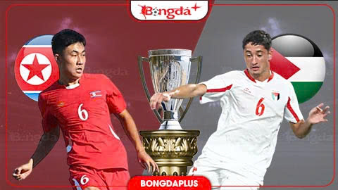 Nhận định bóng đá U20 Triều Tiên vs U20 Palestine, 16h00 ngày 6/9: Vé cho U20 Triều Tiên